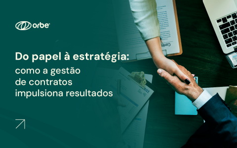 Do Papel à Estratégia: Como a Gestão de Contratos Impulsiona Resultados